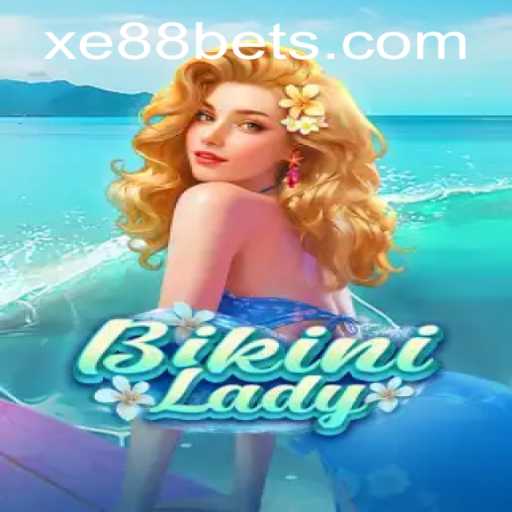 BikiniLady: Dive into the World of Xe88.com