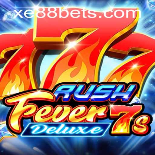 Dive into the Excitement of RushFever7sDeluxe at Xe88.com